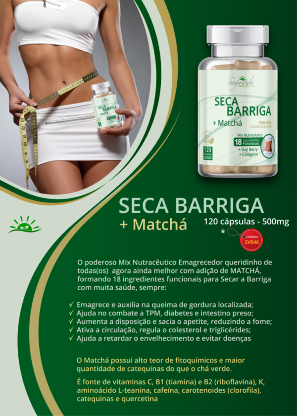 SECA BARRIGA COM MATCHÁ